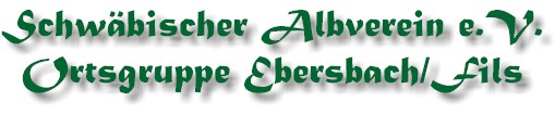 Schwbischer Albverein e.V. - Ortsgruppe Ebersbach/Fils